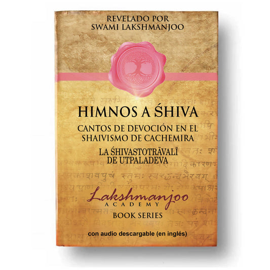 BOOK: Himnos a Śhiva: Cantos de Devoción en el  Shaivismo de Cachemira
