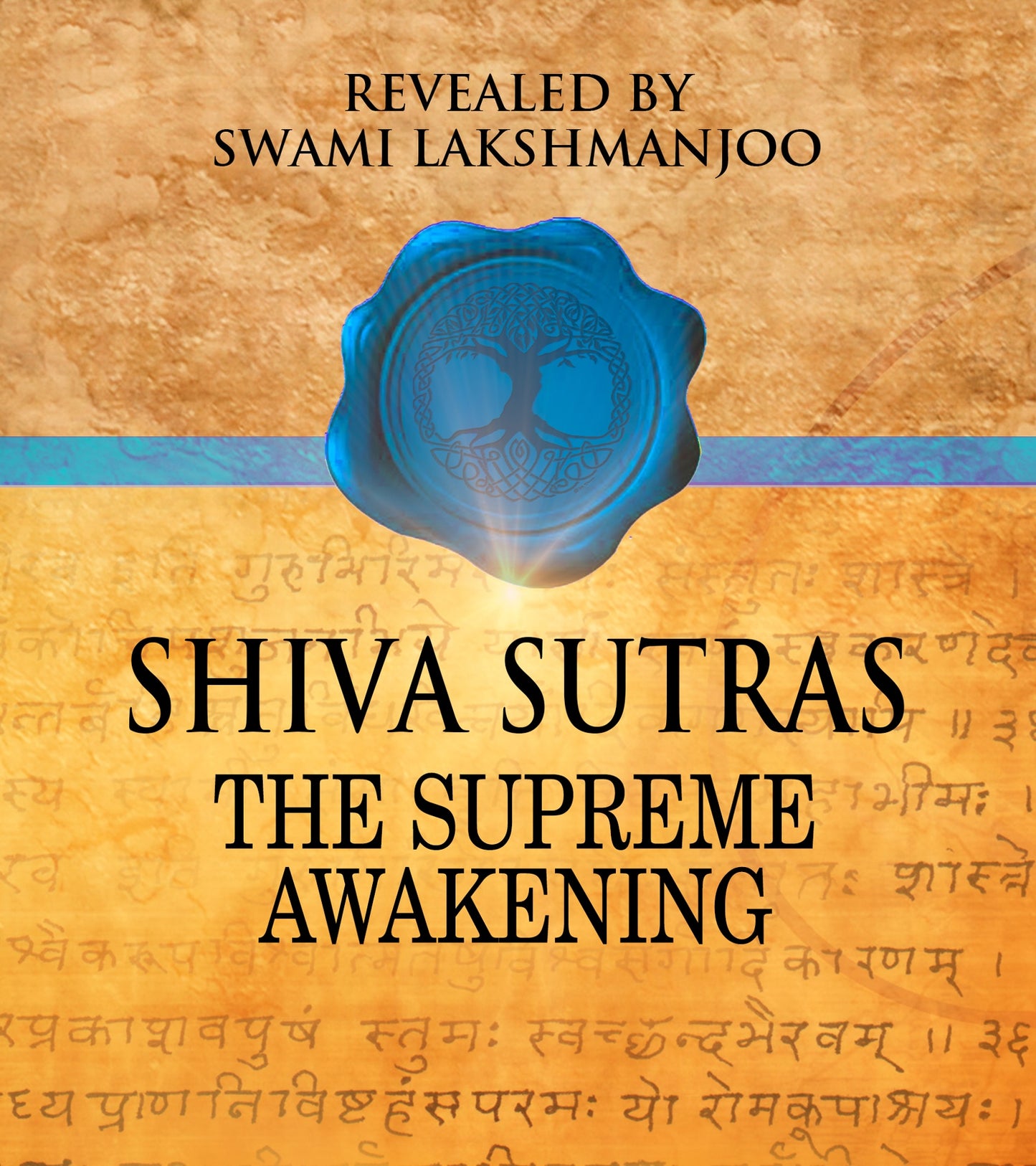 AUDIO: Shiva Sutras: The Supreme Awakening