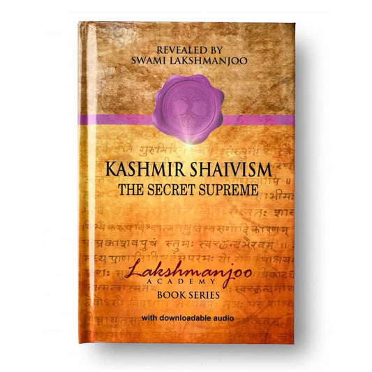 EBOOK: Kashmir Shaivism: The Secret Supreme